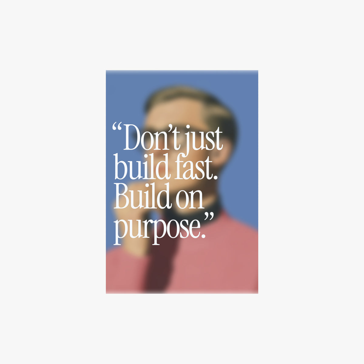 Build With Clear Intention